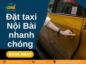 Đặt taxi Nội Bài nhanh chóng