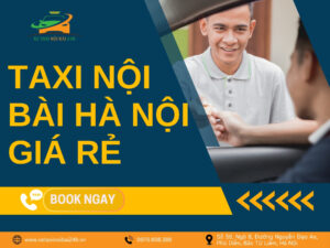 Taxi Nội Bài Hà Nội giá rẻ