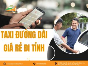 Taxi đường dài giá rẻ đi tỉnh