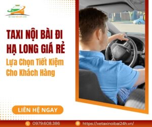 Taxi Nội Bài Đi Hạ Long Giá Rẻ