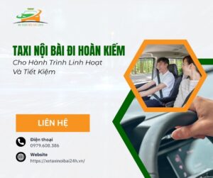 Taxi Nội Bài Đi Hoàn Kiếm