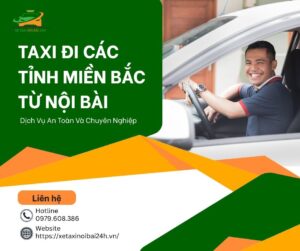 Taxi đi các tỉnh miền Bắc từ Nội Bài