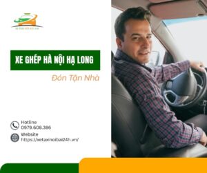 xe ghép Hà Nội Hạ Long đón tận nhà