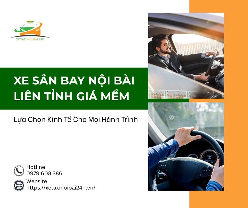 xe sân bay Nội Bài liên tỉnh giá mềm