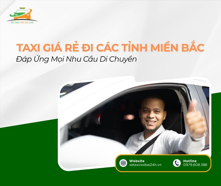 taxi giá rẻ đi các tỉnh miền bắc