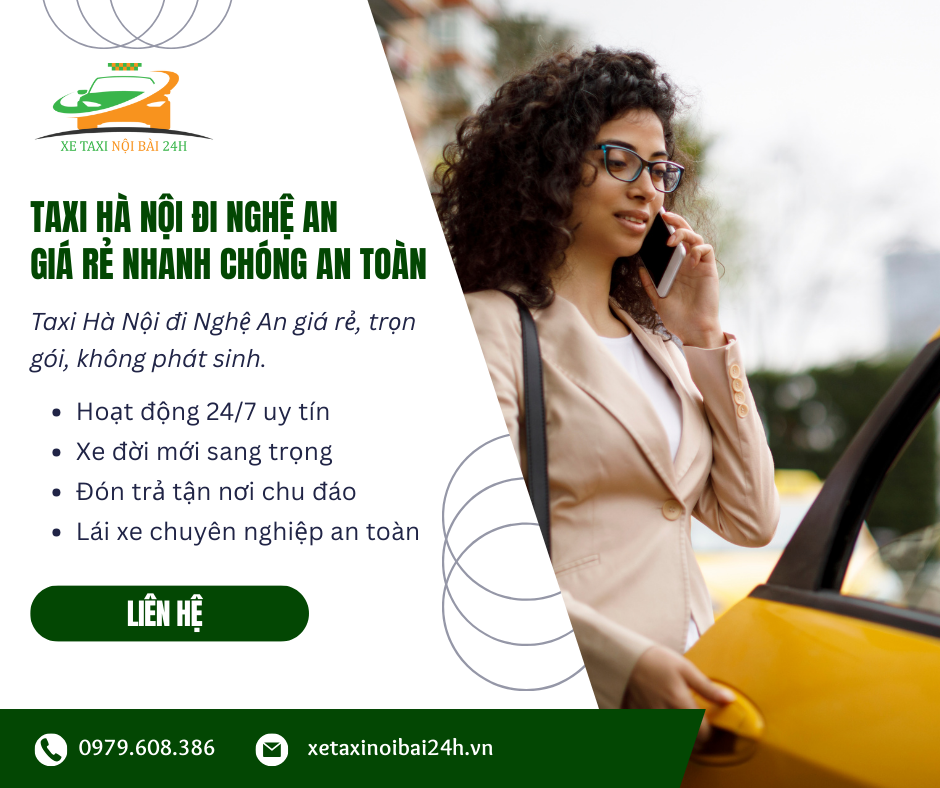 Taxi Hà Nội đi Nghệ An giá rẻ nhanh chóng an toàn