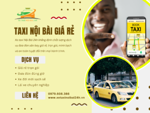 Taxi Nội Bài Giá Rẻ: Giải Pháp Di Chuyển Thông Minh Cùng Xe Taxi Nội Bài 24h