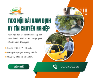 Taxi Nội Bài Nam Định uy tín chuyên nghiệp